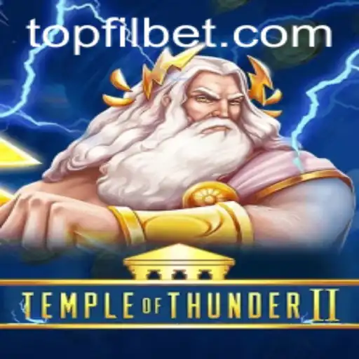 Dive into the Exciting World of TempleofThunderII with Filbet